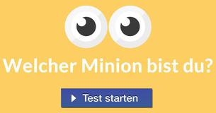 Welcher Minion bist du?