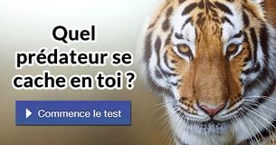 Quel prédateur se cache en toi ?