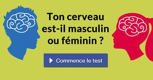 Ton cerveau est-il masculin ou féminin ?