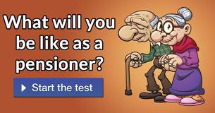 What will you be like as a pensioner?