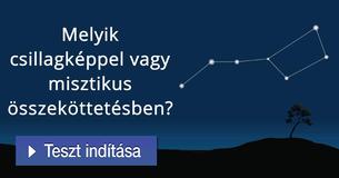 Melyik csillagképpel vagy misztikus összeköttetésben?  