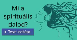 Mi a spirituális dalod?   