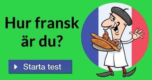 Hur fransk är du?