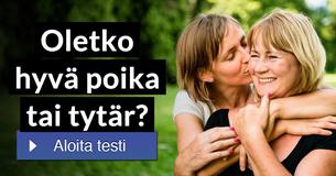 Oletko hyvä poika tai tytär?