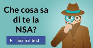 Che cosa sa di te la NSA?