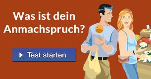 Was ist dein Anmachspruch?