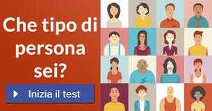 Che tipo di persona sei?