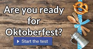 Are you ready for Oktoberfest?