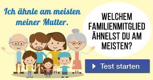 Welchem Familienmitglied ähnelst du am meisten?