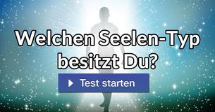 Welchen Seelen-Typ besitzt Du?