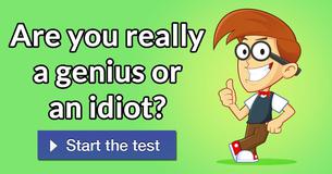 Are You Really A Genius Or An Idiot?
