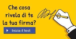 Che cosa rivela di te la tua firma?