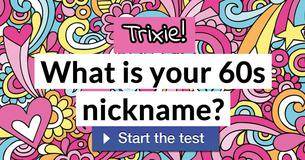What is your 60s nickname?