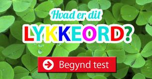Hvad er dit lykkeord?