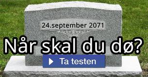 Når skal du dø?