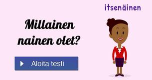 Millainen nainen olet?