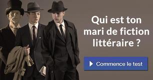 Qui est ton mari de fiction littéraire ?
