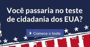 Você passaria no teste de cidadania dos EUA?