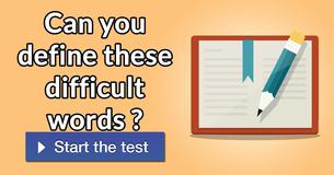 Can you define these difficult words ?