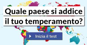 Quale paese si addice il tuo temperamento?