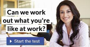 Can we work out what you're like at work?