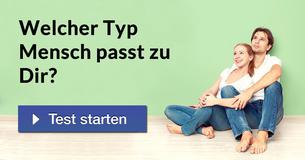 Welcher Typ Mensch passt zu Dir?