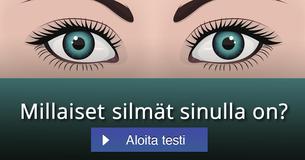 Millaiset ​​silmät sinulla on?