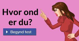 Hvor ond er du?
