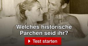 Welches historische Pärchen seid ihr?
