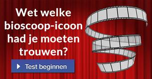 Met welke bioscoop-icoon had je moeten trouwen?