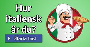 Hur italiensk är du?
