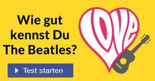 Wie gut kennst Du The Beatles?