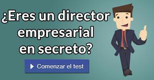 ¿Eres un director empresarial en secreto?