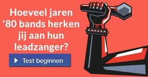 Hoeveel jaren '80 bands herken jij aan hun leadzanger?