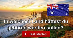 In welchem Land hättest du geboren werden sollen?
