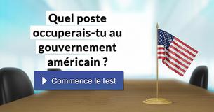 Quel poste occuperais-tu au gouvernement américain ?