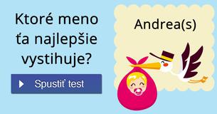 Ktoré meno ?a najlepšie vystihuje?