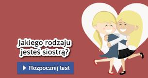Jakiego rodzaju jesteś siostrą?