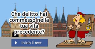 Che delitto hai commesso nella tua vita precedente?
