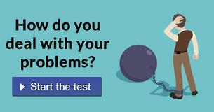 How do you deal with your problems?
