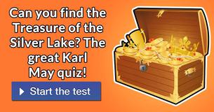 Can you find the Treasure of the Silver Lake? The great Karl May quiz! 
