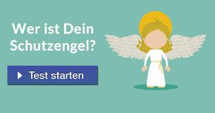 Wer ist Dein Schutzengel?