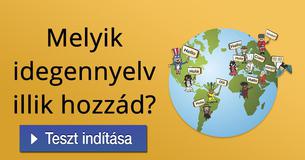 Melyik idegennyelv illik hozzád?