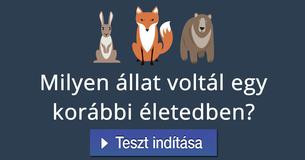 Milyen állat voltál egy korábbi életedben?  