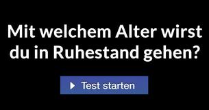 Mit welchem Alter wirst du in Ruhestand gehen?