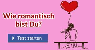 Wie romantisch bist Du?