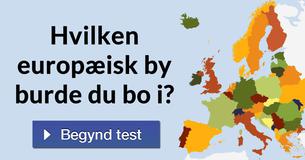 Hvilken europæisk by burde du bo i?