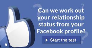 Can we work out your relationship status from your Facebook profile?