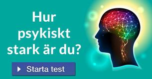 Hur psykiskt stark är du?