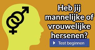 Heb jij mannelijke of vrouwelijke hersenen?